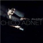 CD Chico Adnet - Alma do Brasil