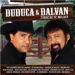 CD Duduca e Dalvan - Coração de Mulher