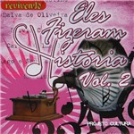 CD Eles Fizeram Historia - Vol.7