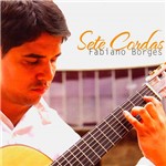 CD - Fabiano Borges - Sete Cordas