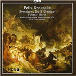 CD - Felix Draeseke: Symphonia Tragica