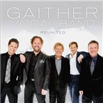 CD Gaither Vocal Band - Reunited