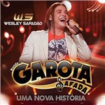 CD Garota Safada & Wesley Safadão