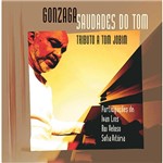 CD Gonzaga - Saudades do Tom-Tributo a Tom Jobim