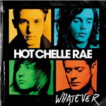 CD Hot Chelle Rae - Whatever