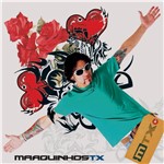 CD Marquinhos TX - Vim te Ver