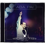 CD - Maurício Paes: Aba Pai (Ao Vivo)