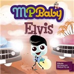 CD Mpbaby - Elvis - Reginaldo Frazatto Jr.