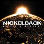 Nickelback - no Fixed Address