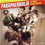 CD Paraphernalia - Ritmo Explosivo