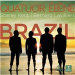 CD - Quatuor Ébène - Stacey Kent, Bernard Laveilliers - Brazil