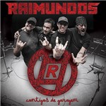 Raimundos - Cantigas de Garagem