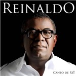 CD Reinaldo - Canto de Rei