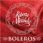 CD Roberta Miranda - Boleros