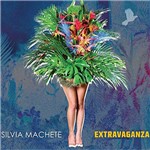 CD Silvia Machete - Extravaganza