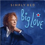 CD - Simply Red - Big Love
