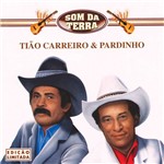 Tião Carreiro & Pardinho - Som da Terra Vol. 3