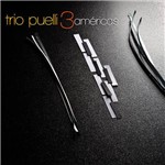 CD - Trio Puelli - 3 Américas
