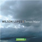 CD - Wilson Lopes - Tempo Maior