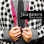 Zeca Baleiro - Calma Ai