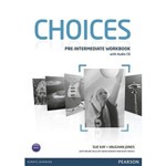 Choices Pre-intermediate Wb With Audio Cd
