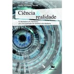 Ciência & Realidade - G. Bachelard e N. Hartmann: por uma Superação do Realismo e do Idealismo