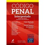 Código Penal Interpretado 2018 - 8ª Edição