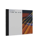 Coletânea Clube de Arte - Vol. 1