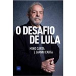 Desafio de Lula, o