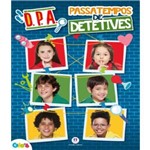 Dpa - Passatempos de Detetives - Ciranda Cultural