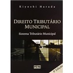 Direito Tributário Municipal: Sistema Tributário Municipal