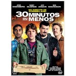 DVD 30 Minutos ou Menos