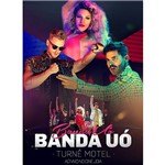 Dvd Banda Uo Turnê Motel ao Vivo no Cine Joia