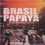 DVD - Brasil Papaya: Emancipation