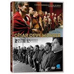 DVD - Cesar Deve Morrer
