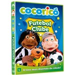 DVD- Cocoricó: Futebol Clube