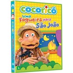DVD - Cocoricó uma Fogueira para São João