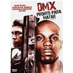 DVD DMX - Pronto para Matar