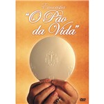 DVD - Eucaristia - o Pão da Vida
