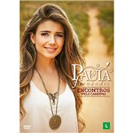 DVD - Paula Fernandes - Encontros Pelo Caminho