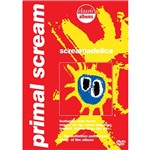 DVD Primal Scream - Scremadelica
