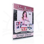DVD Projetos de Scrap Decor com Vera Brugín