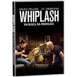 DVD Whiplash: em Busca da Perfeição