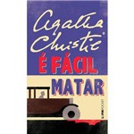 É Fácil Matar - Pocket (Nova Traducao) 1ª Ed