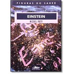 Einstein - Coleção Figura do Saber - Vol.22