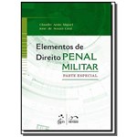 Elementos de Direito Penal Militar - Parte Especia