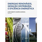 Energias Renovaveis Geracao Distribuida e Eficiencia Energetica - Ltc
