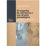 Engenho da Narrativa e Sua Árvore Genealógica, O: das Origens de Graciliano Ramos e Guimarães Rosa