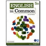 English In Common 5b Split: Student Book With Acti