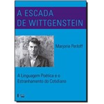 Escada de Wittgenstein, a - a Linguagem Poetica e